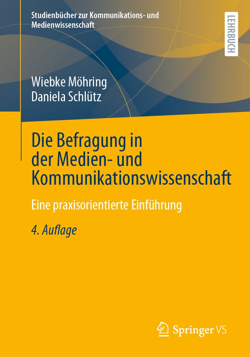 Die Befragung in der Medien- und Kommunikationswissenschaft Law