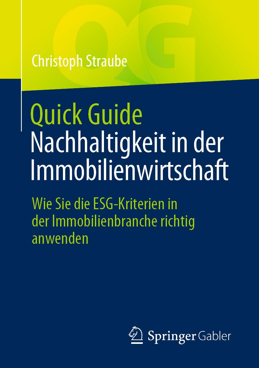Quick Guide Nachhaltigkeit in der Immobilienwirtschaft Law