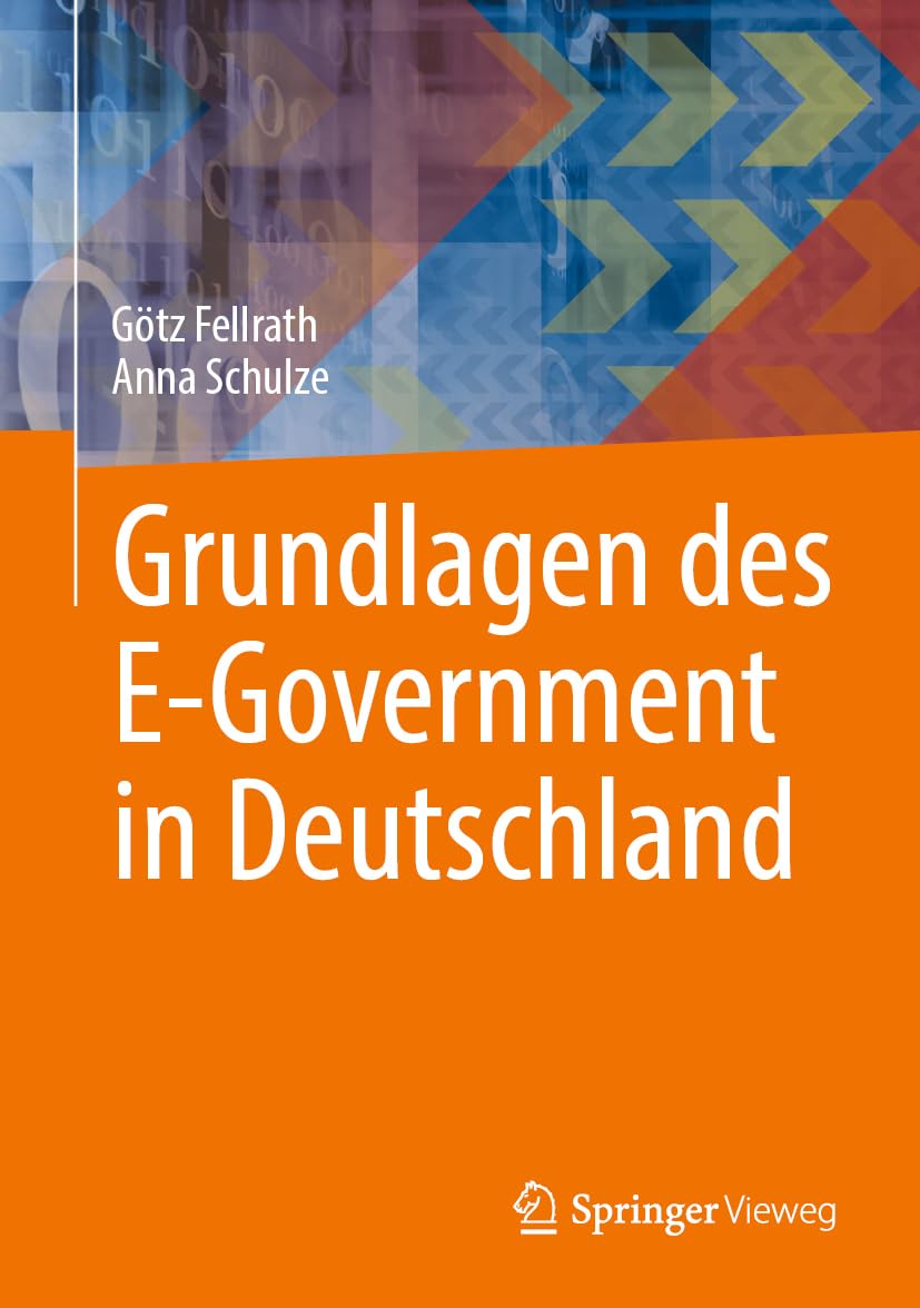 Grundlagen des E-Government in Deutschland Business, Finance & Career
