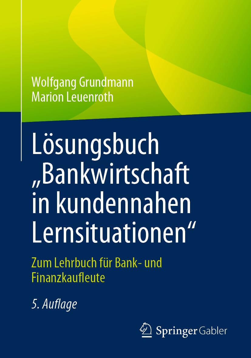 Lösungsbuch "Bankwirtschaft in kundennahen Lernsituationen" Law