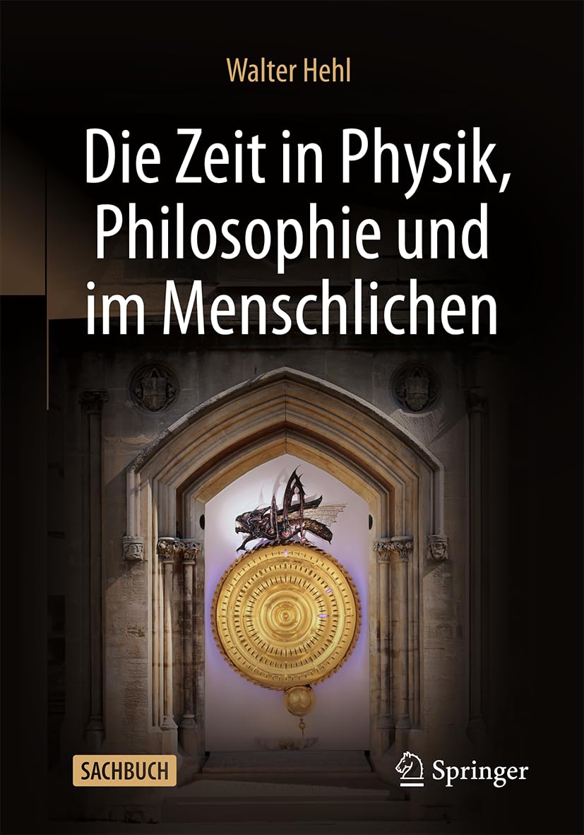 Die Zeit in Physik, Philosophie und im Menschlichen Philosophy