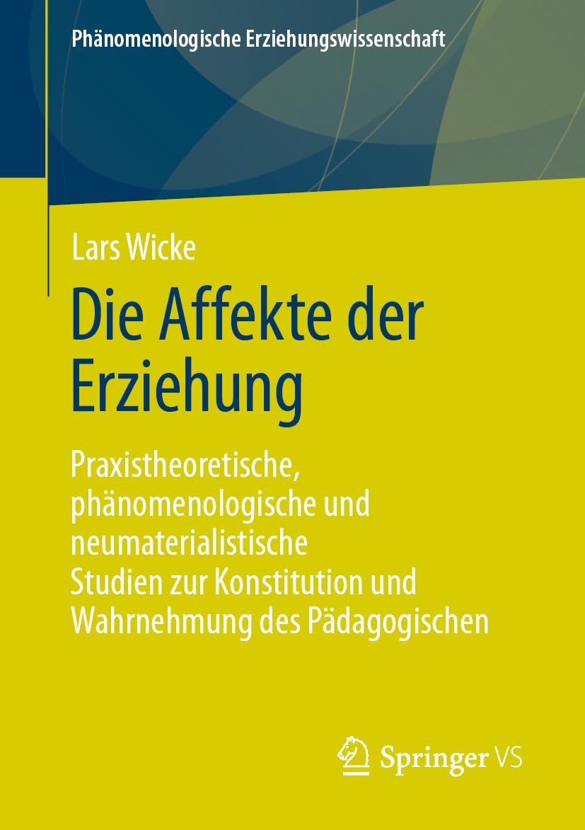 Die Affekte der Erziehung Social Sciences