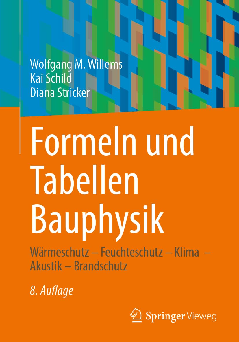 Formeln und Tabellen Bauphysik Business & Technology