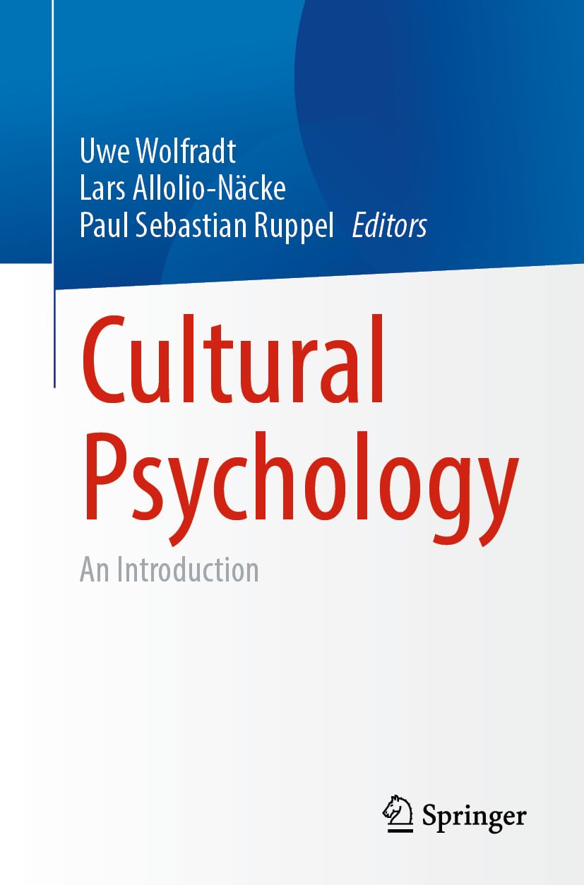 Cultural Psychology: An Introduction Politics & History