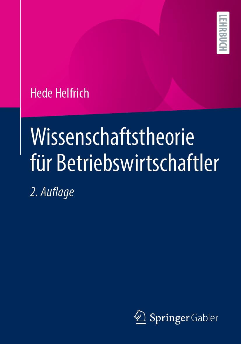 Wissenschaftstheorie für Betriebswirtschaftler Law