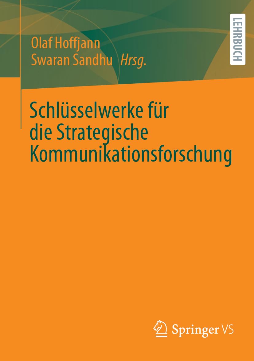 Schlüsselwerke für die Strategische Kommunikationsforschung Law