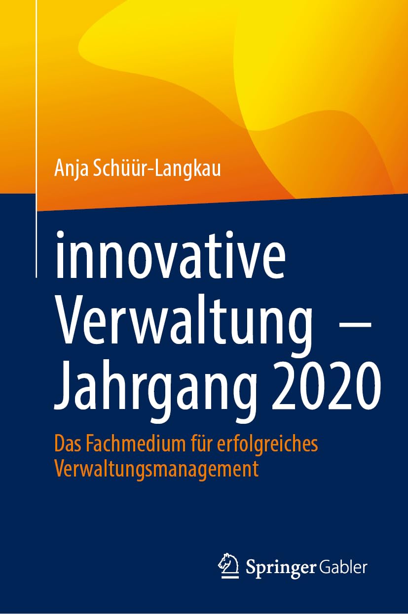 innovative Verwaltung – Jahrgang 2020: Das Fachmedium für erfolgreiches Verwaltungsmanagement Law
