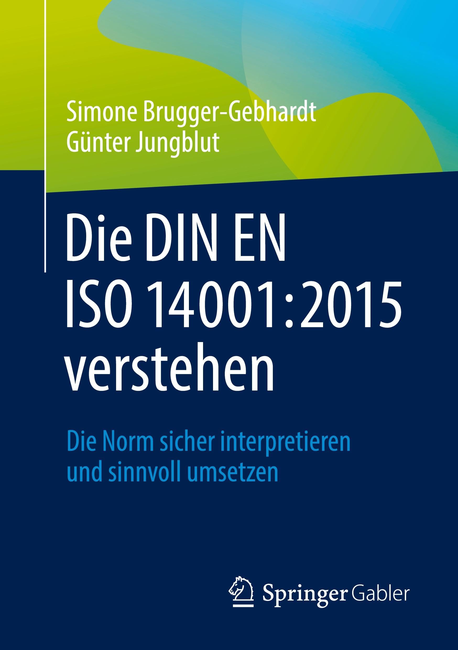 Die DIN EN ISO 14001:2015 verstehen Law