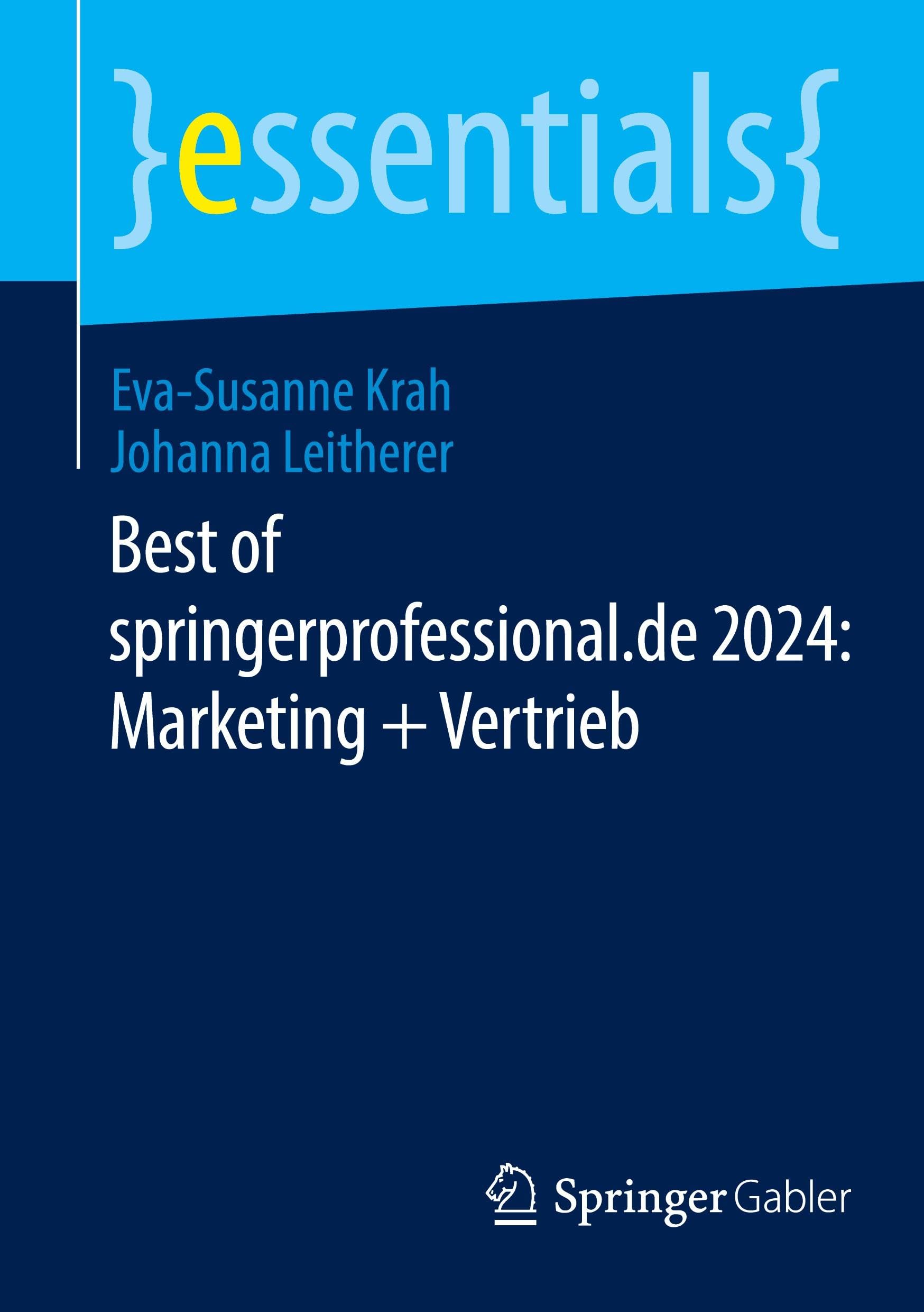 Best of springerprofessional.de 2024: Marketing + Vertrieb (essentials) Law