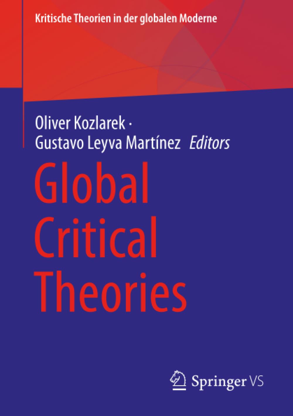 Global Critical Theories Law