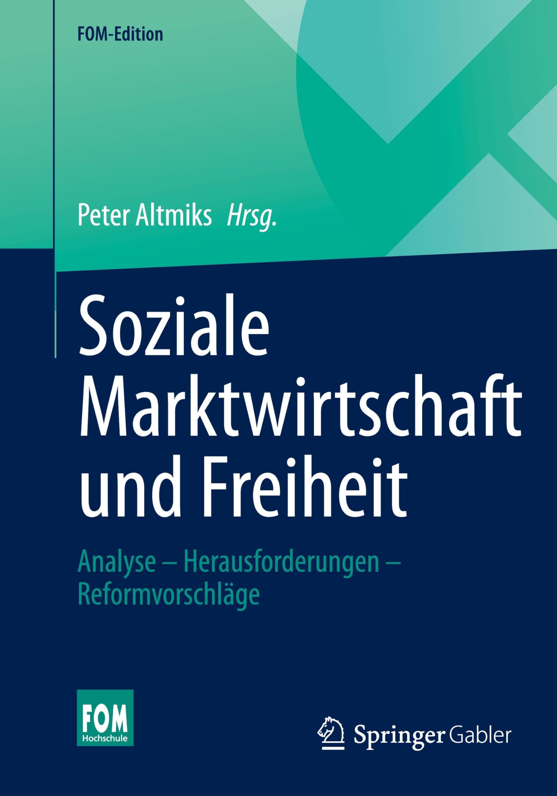 Soziale Marktwirtschaft und Freiheit Law