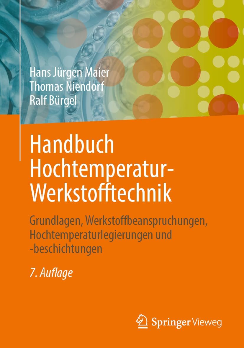 Handbuch Hochtemperatur-Werkstofftechnik Business & Technology
