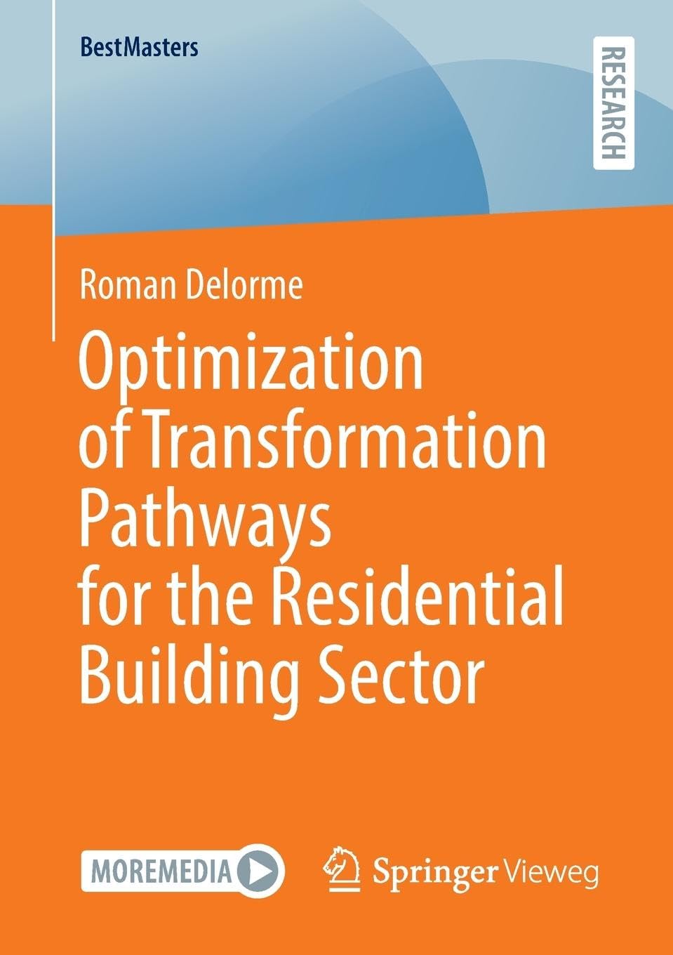 Optimization of Transformation Pathways for the Residential Building Sector Business & Technology