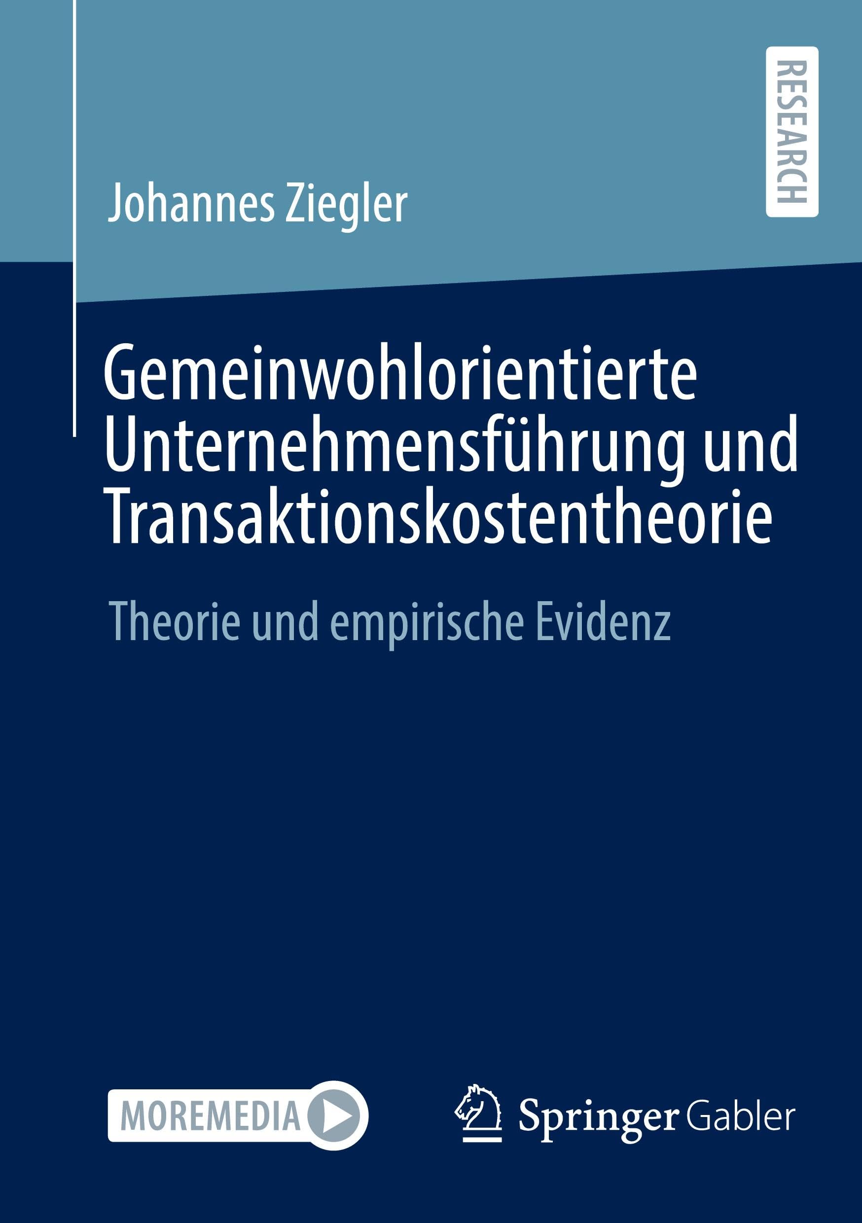 Gemeinwohlorientierte Unternehmensführung und Transaktionskostentheorie Law