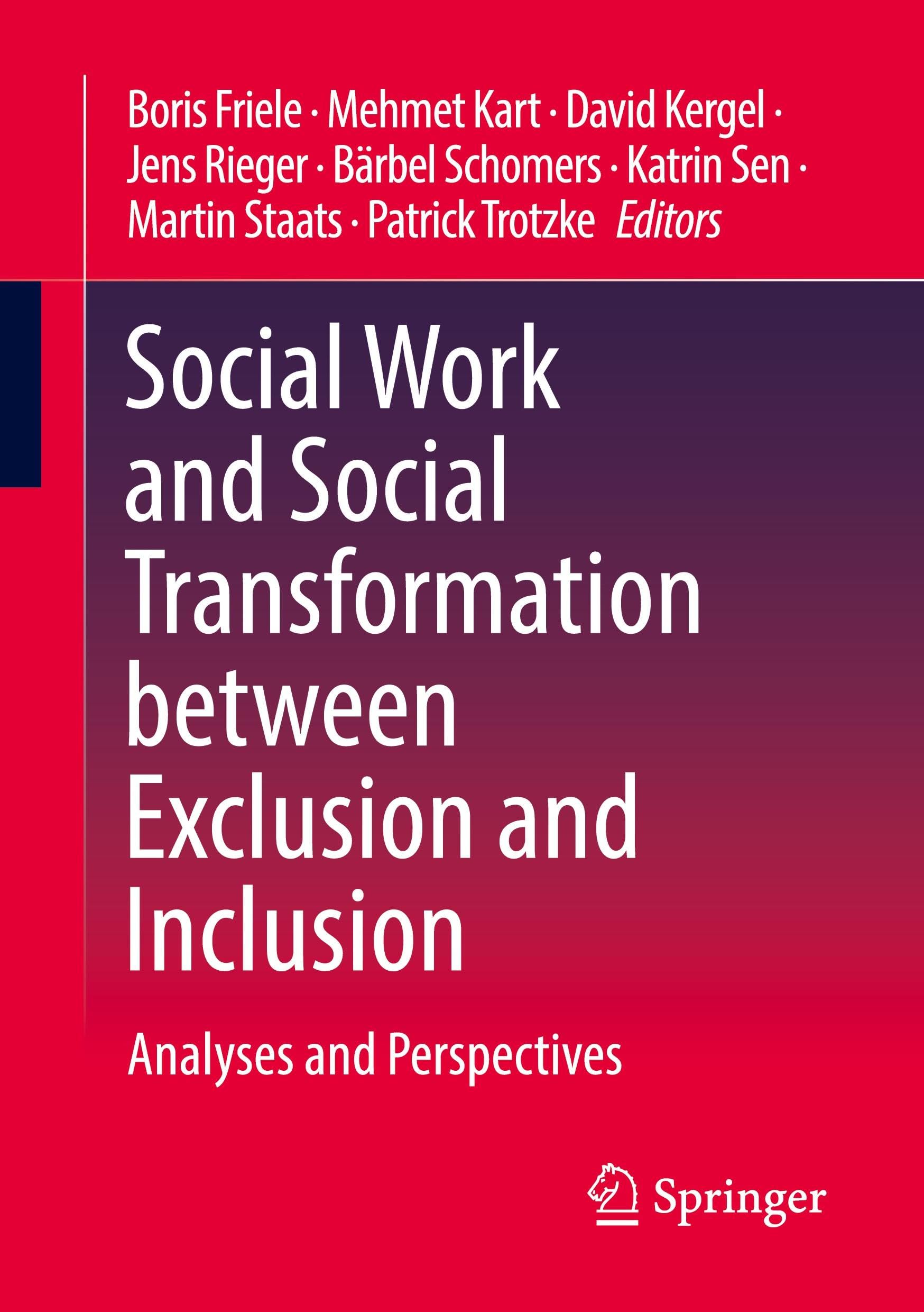 Social Work and Social Transformation between Exclusion and Inclusion Law