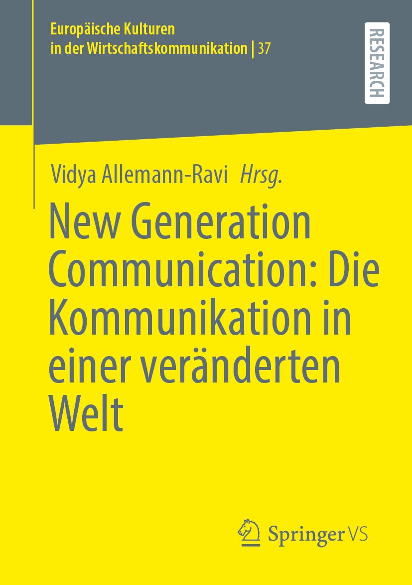 New Generation Communication: Die Kommunikation in einer veränderten Welt Law