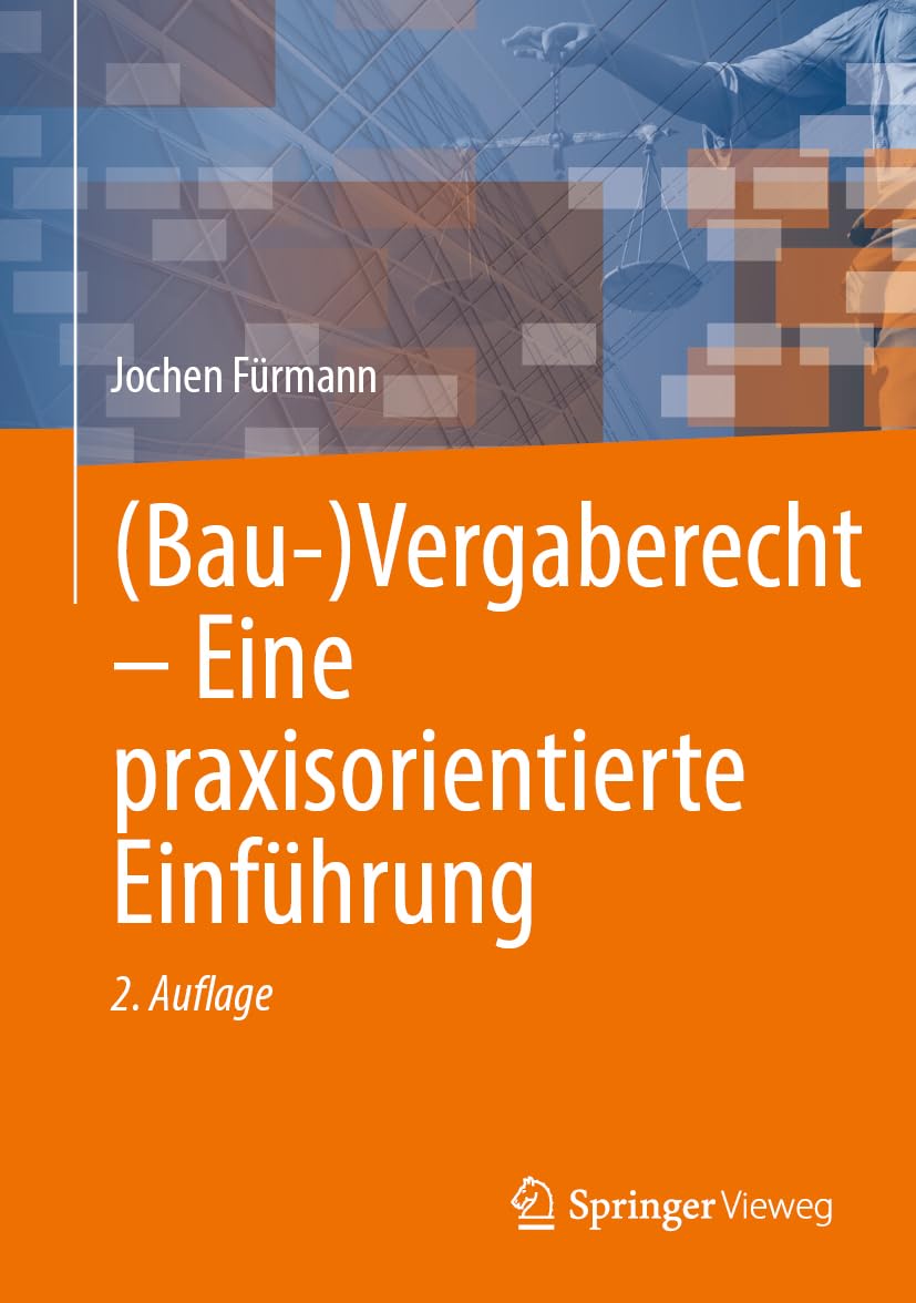 (Bau-)Vergaberecht - Eine praxisorientierte Einführung Law