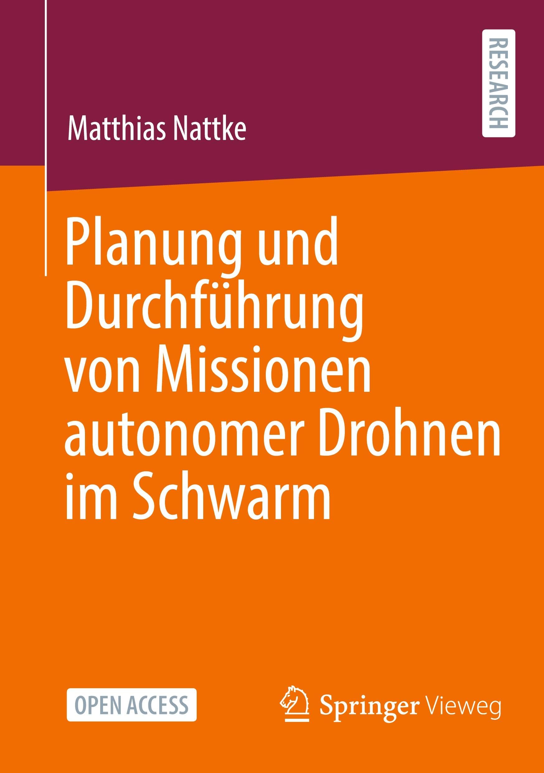 Planung und Durchführung von Missionen autonomer Drohnen im Schwarm Media & Communication