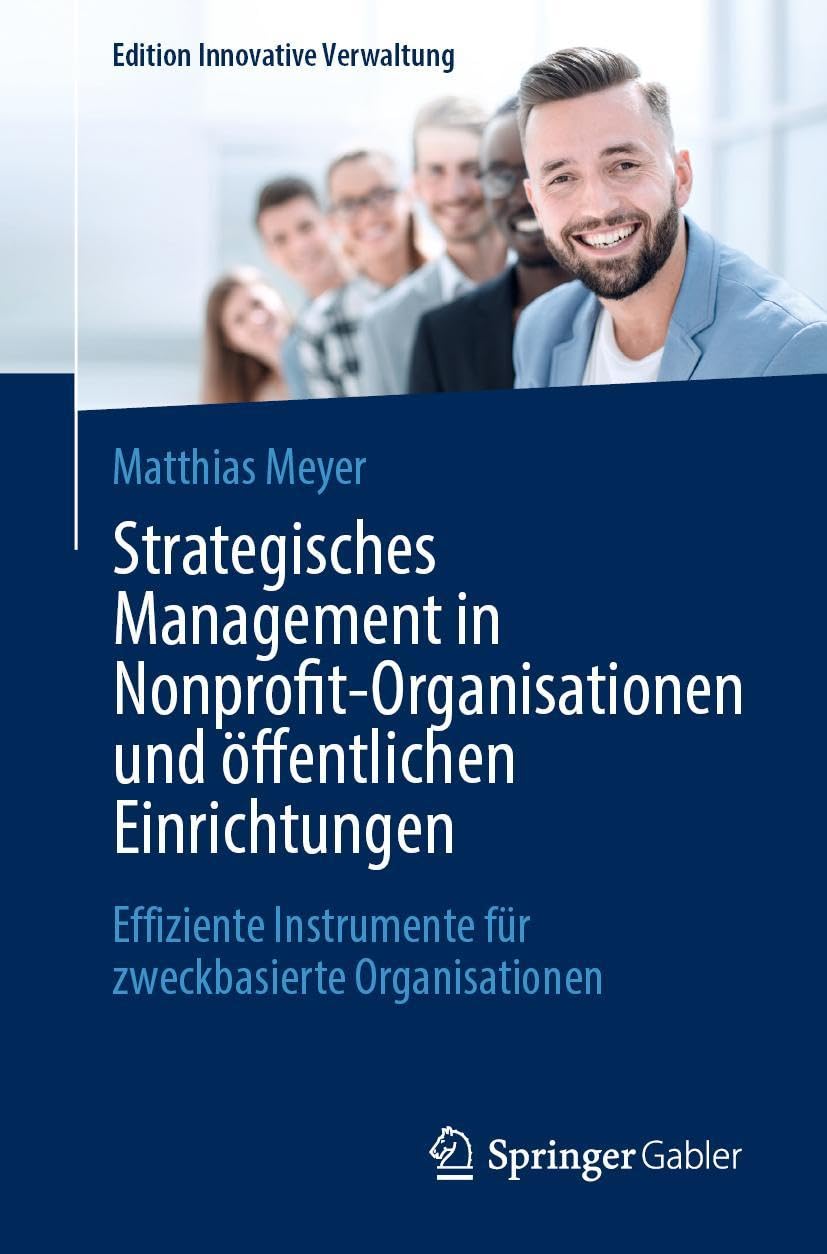 Strategisches Management in Nonprofit-Organisationen und öffentlichen Einrichtungen Law