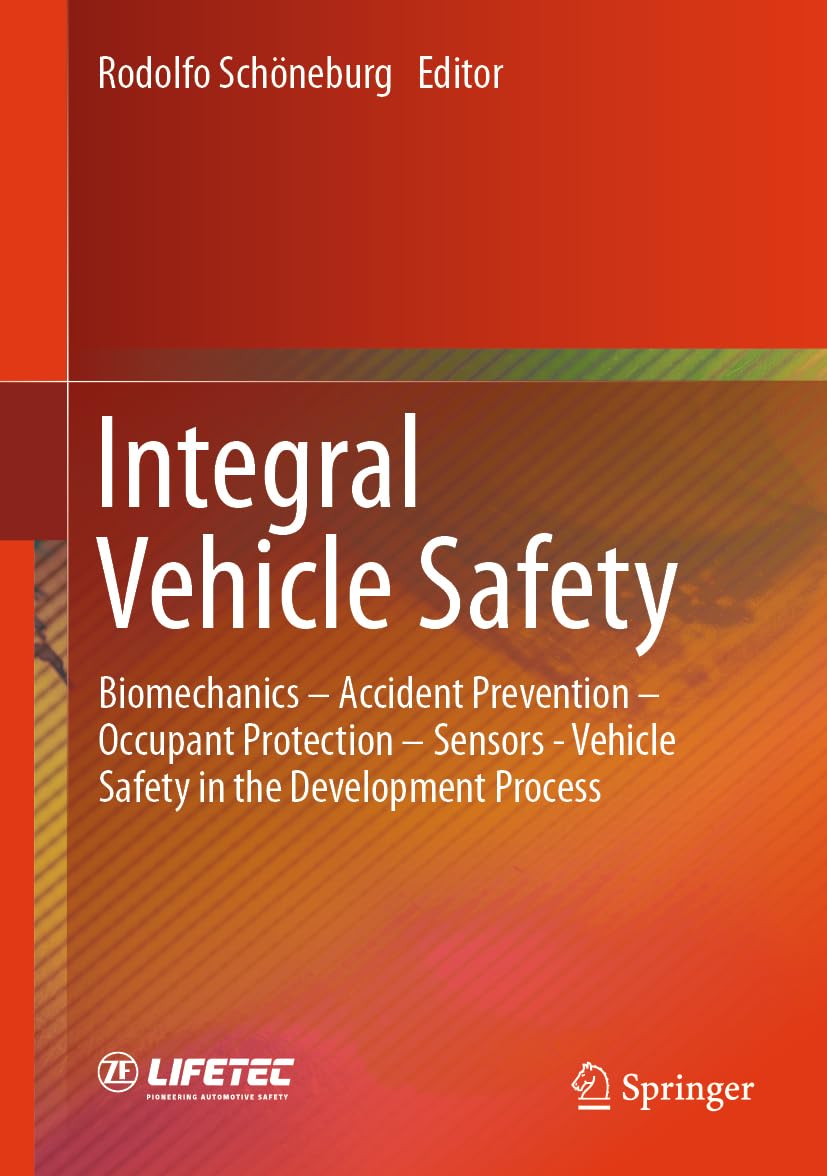 Integral Vehicle Safety Business & Technology