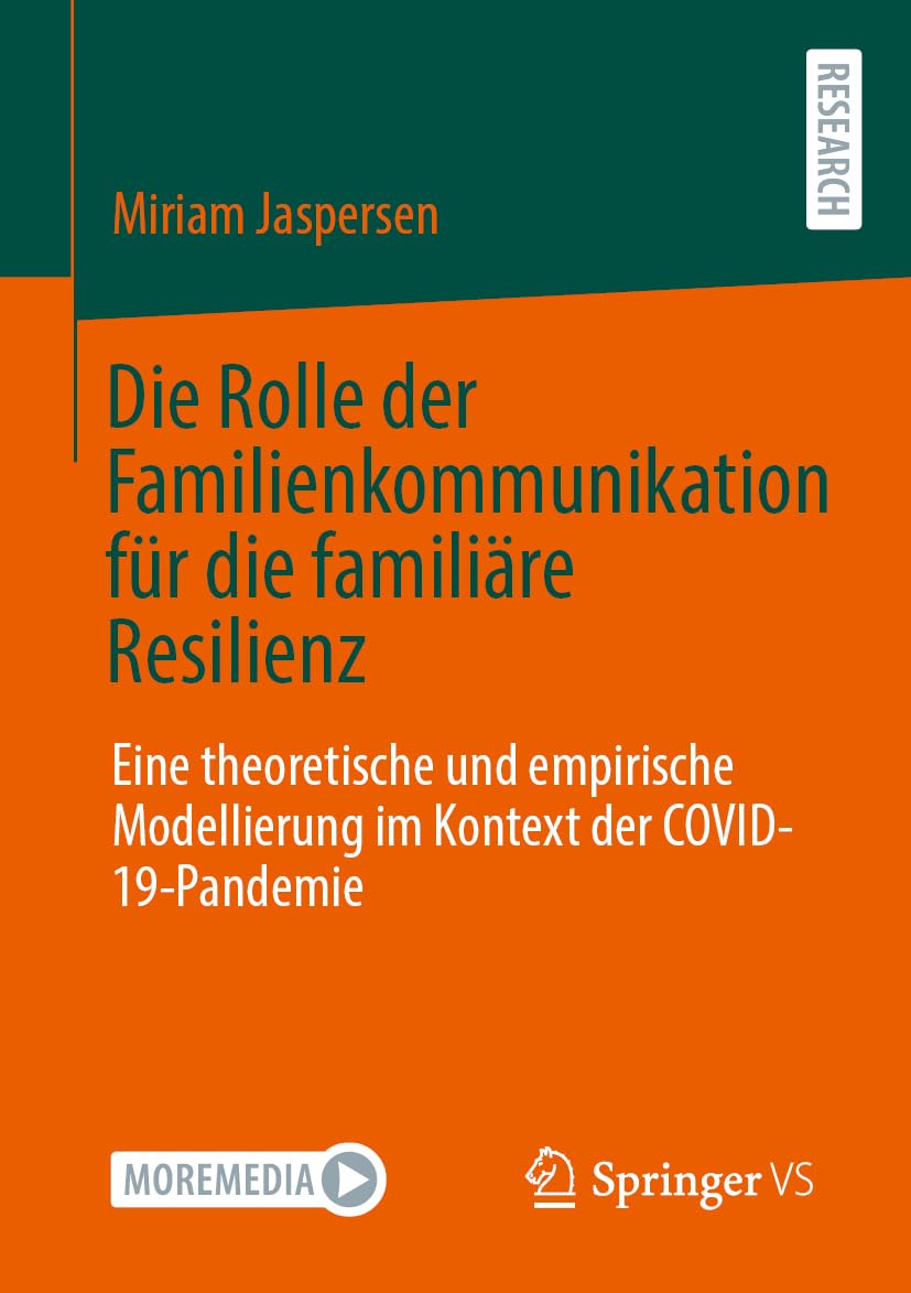 Die Rolle der Familienkommunikation für die familiäre Resilienz Law