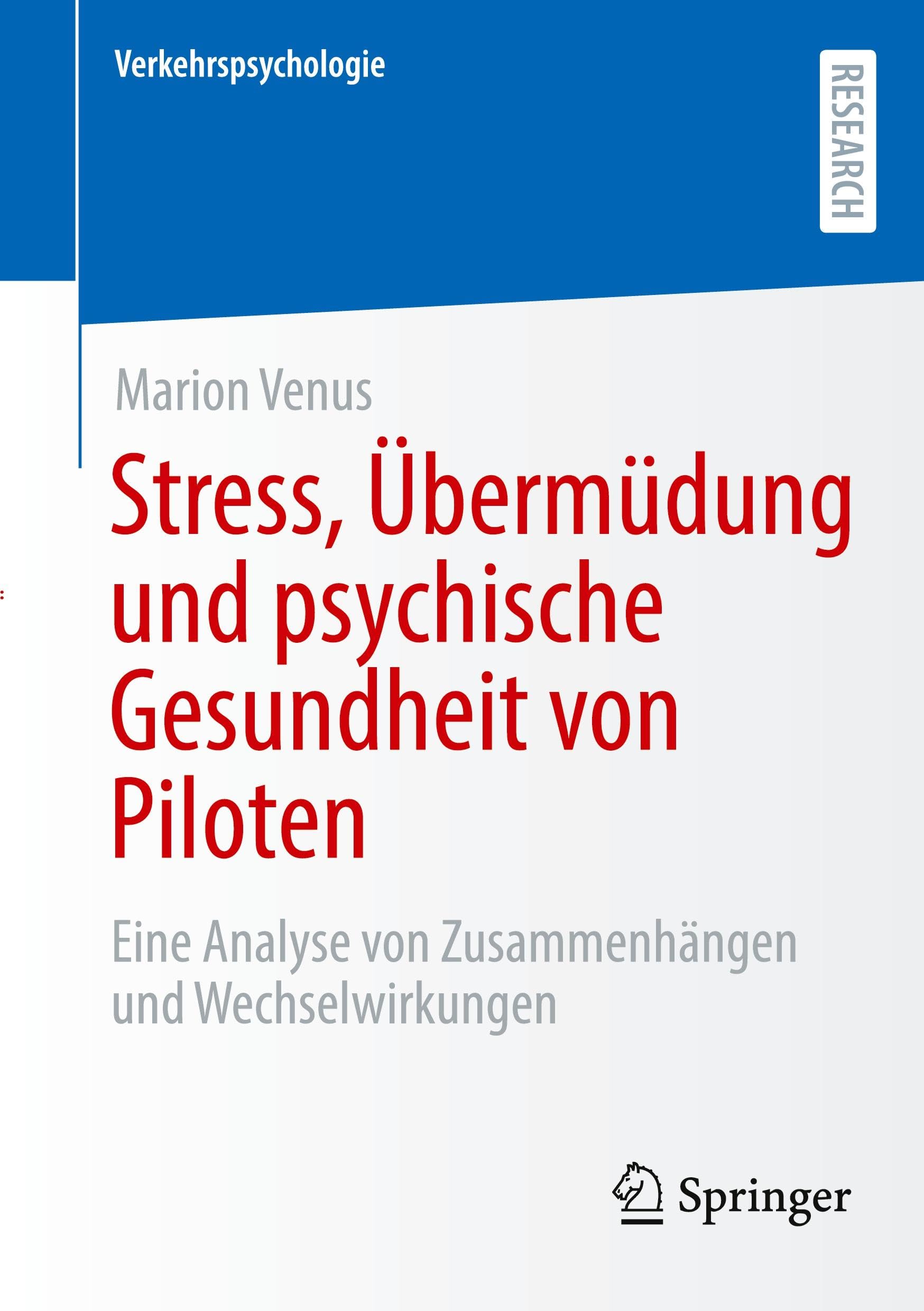 Stress, Übermüdung und psychische Gesundheit von Piloten Medicine
