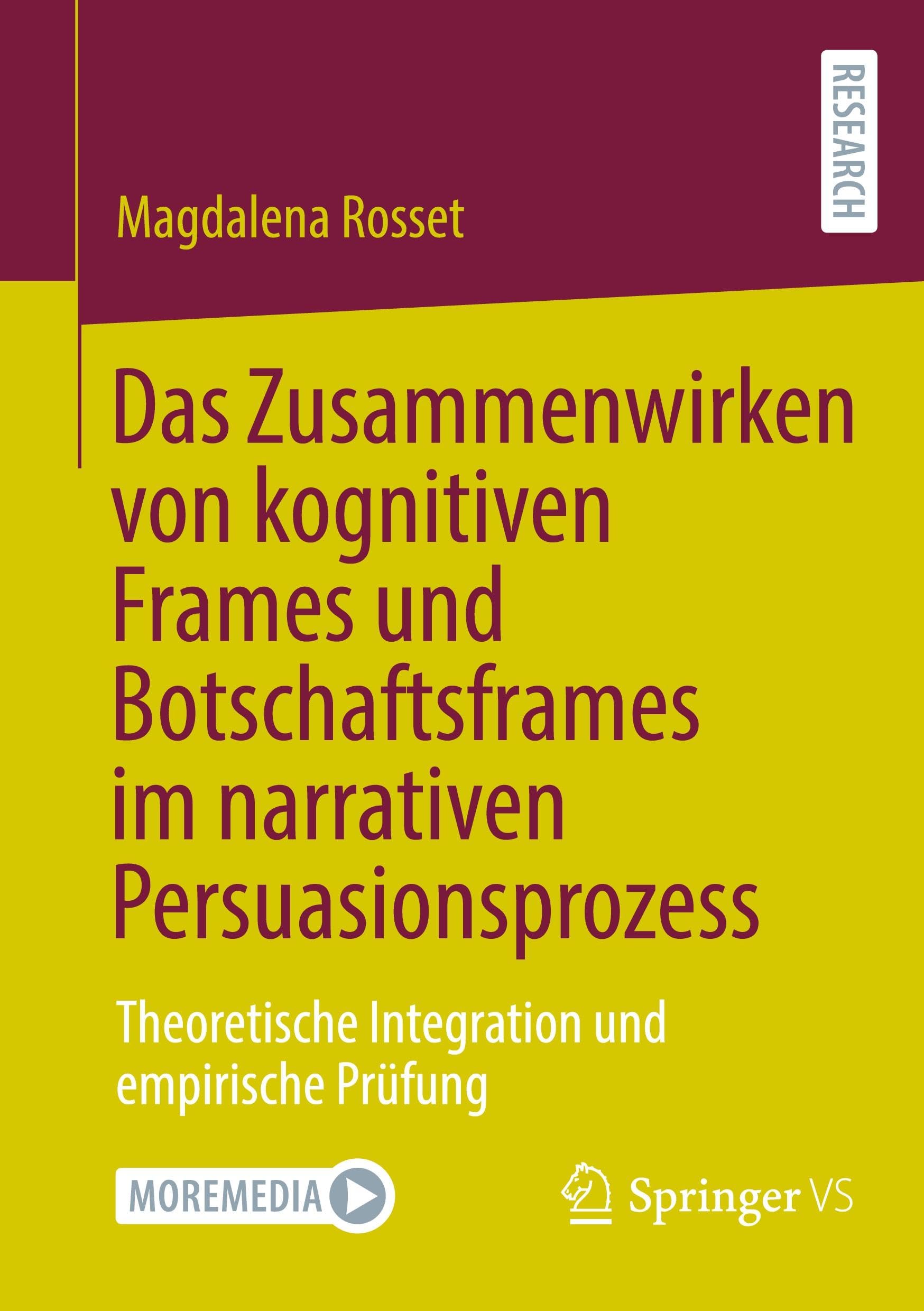 Das Zusammenwirken von kognitiven Frames und Botschaftsframes im narrativen Persuasionsprozess Law