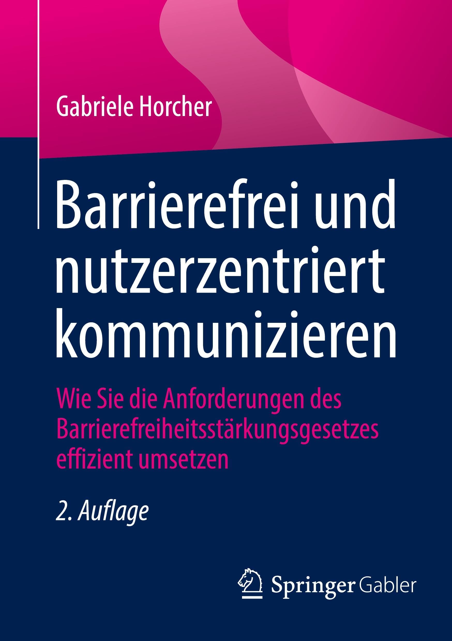 Barrierefrei und nutzerzentriert kommunizieren Law