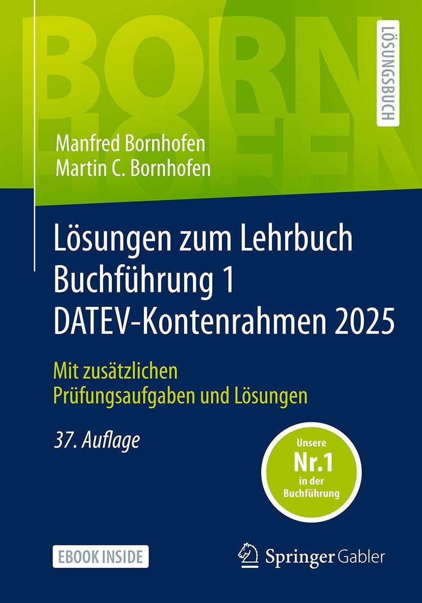 Lösungen zum Lehrbuch Buchführung 1 DATEV-Kontenrahmen 2025 Law