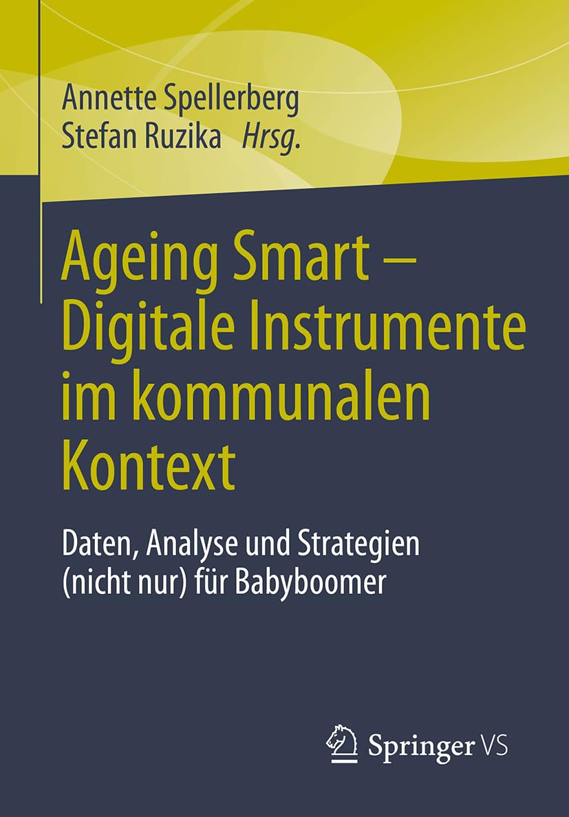 Ageing Smart - Digitale Instrumente im kommunalen Kontext Law