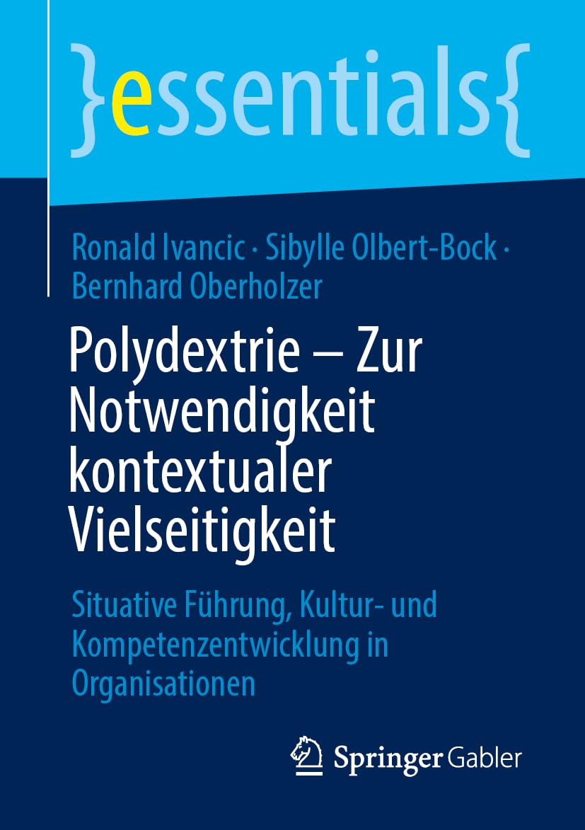 Polydextrie - Zur Notwendigkeit kontextualer Vielseitigkeit Law
