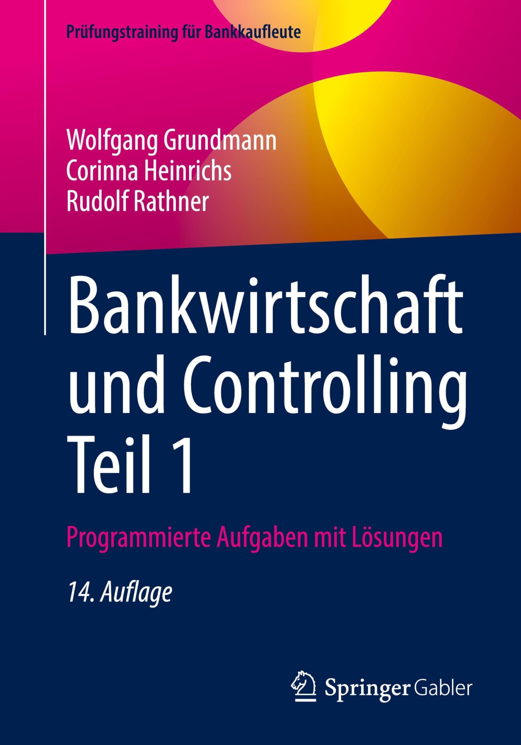 Bankwirtschaft und Controlling Teil 1 Law