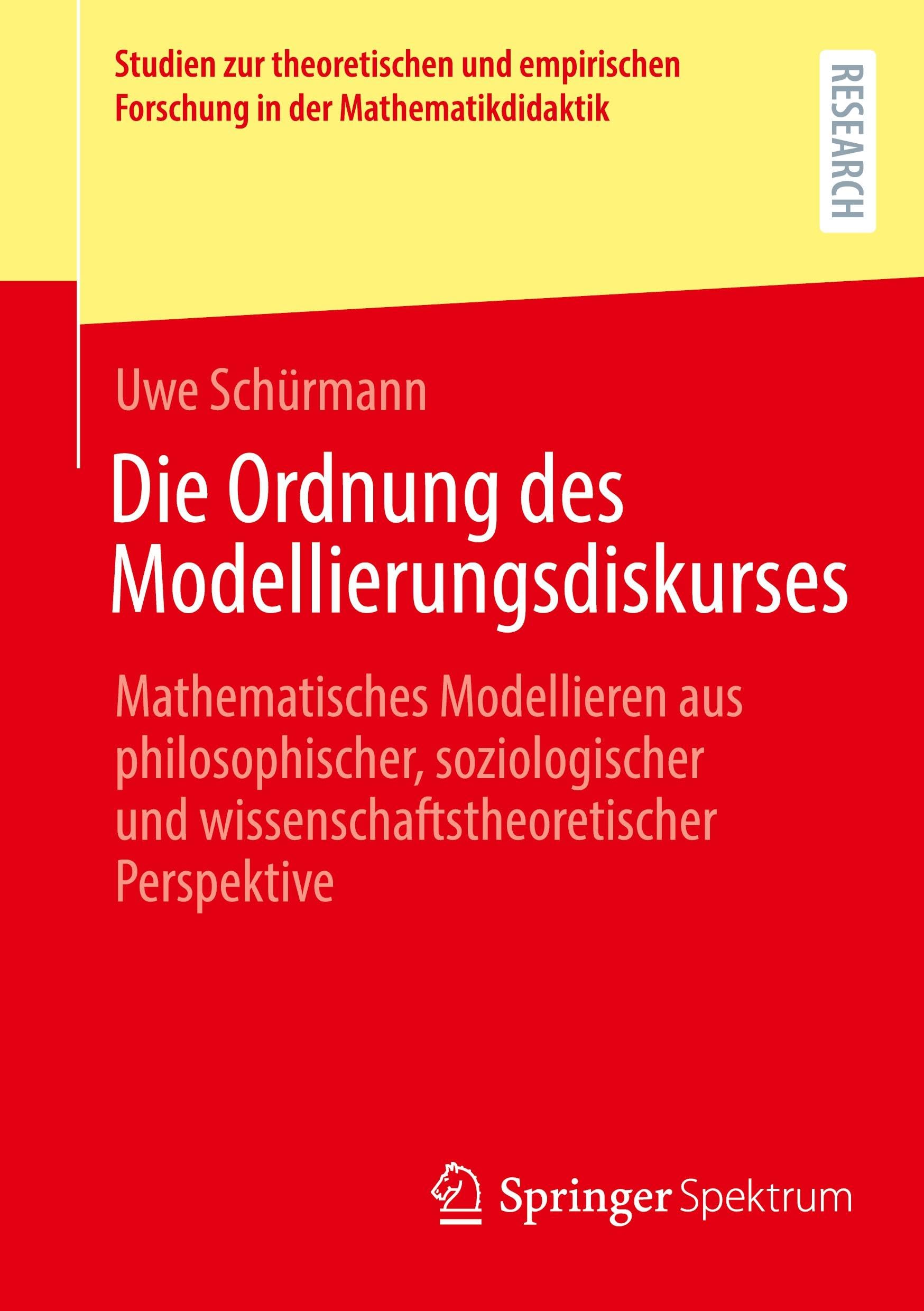 Die Ordnung des Modellierungsdiskurses Mathematics