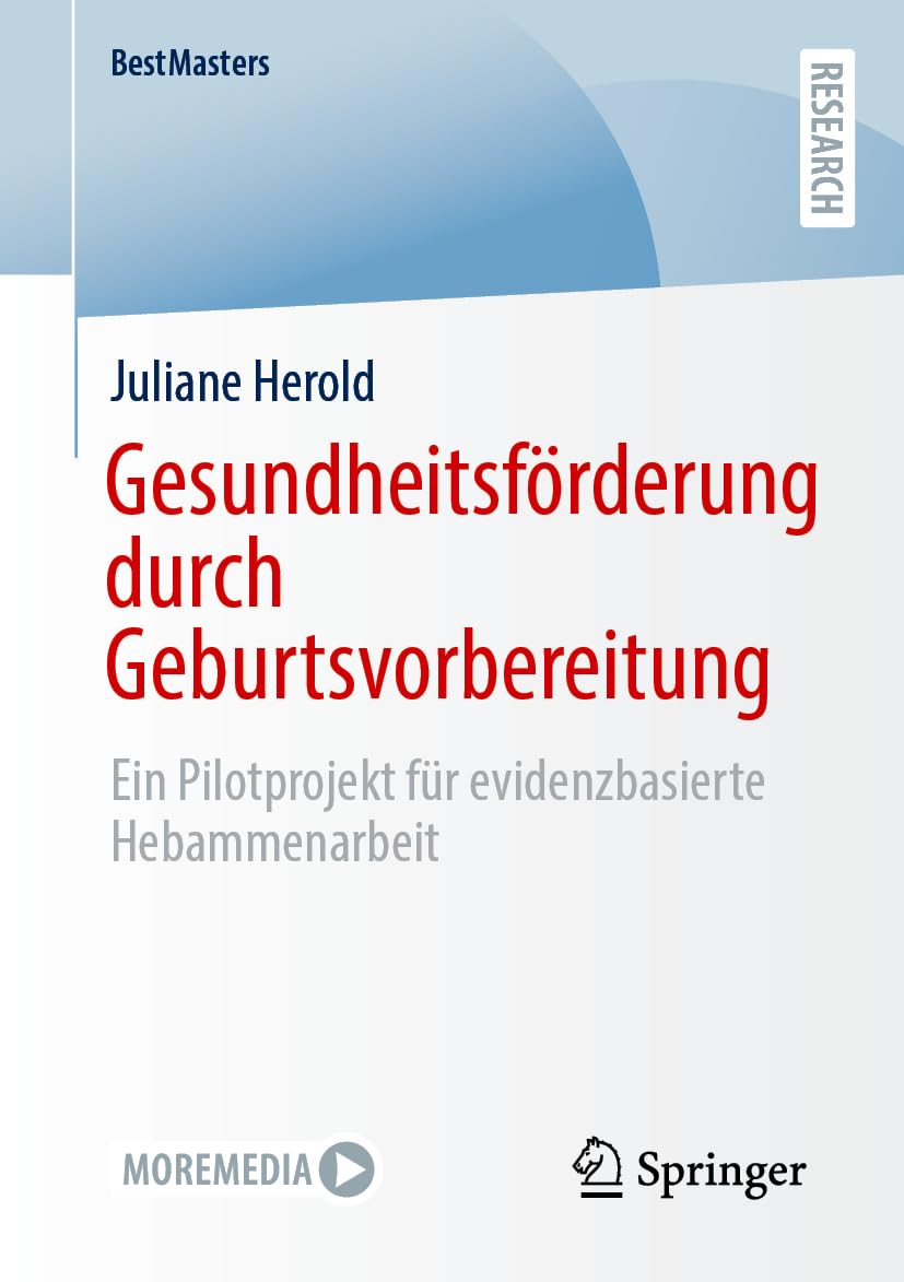 Gesundheitsförderung durch Geburtsvorbereitung Medicine