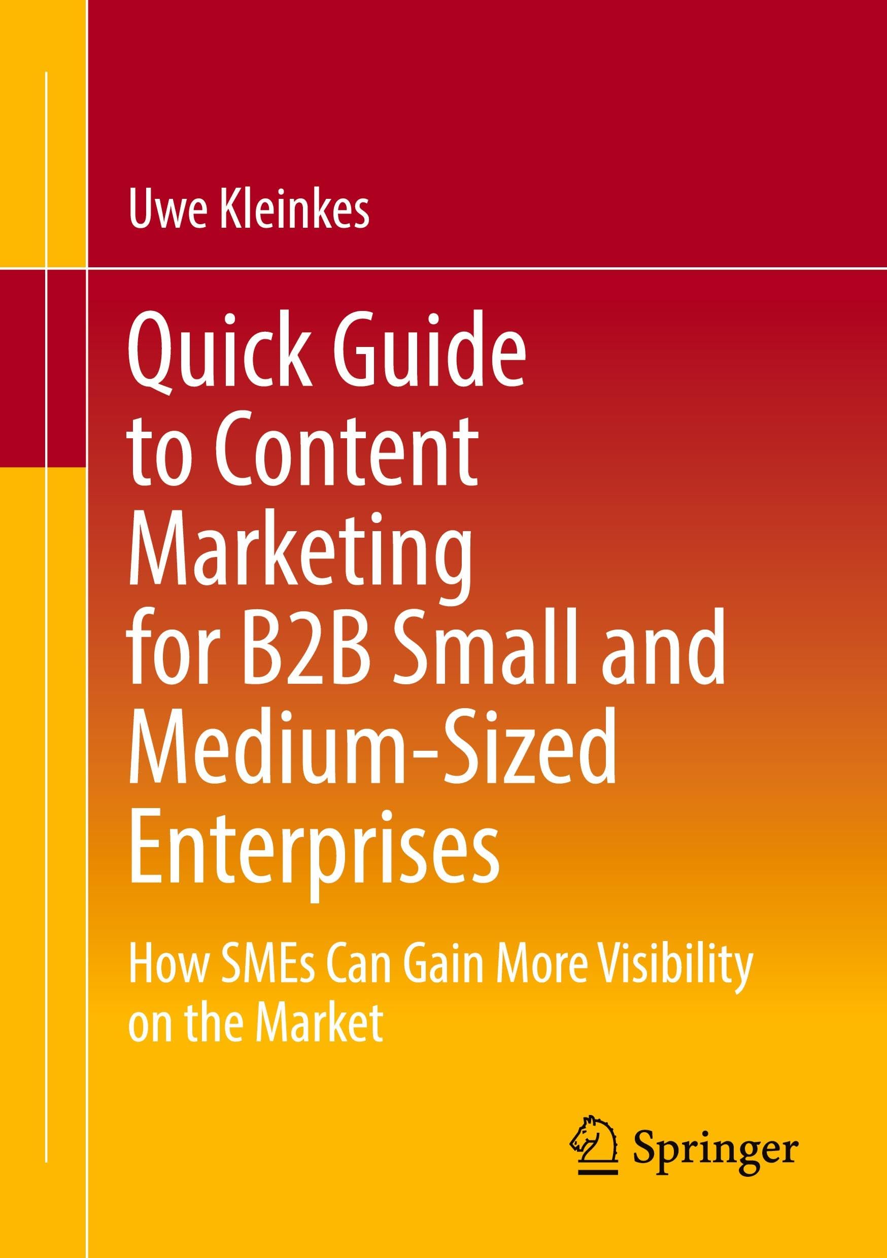 Quick Guide to Content Marketing for B2B Small and Medium-Sized Enterprises Law