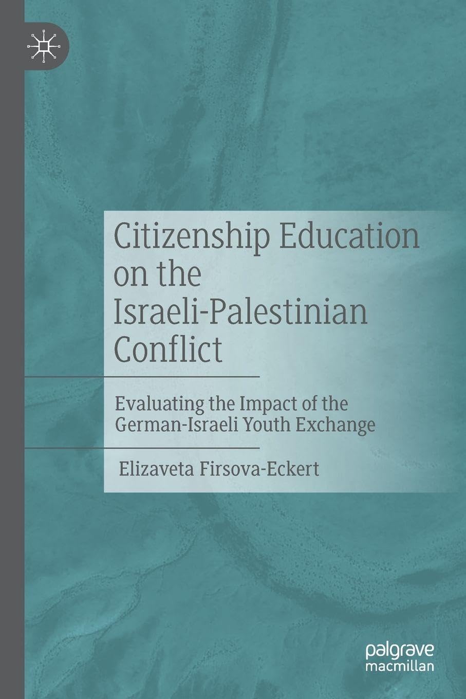 Citizenship Education on the Israeli-Palestinian Conflict Law