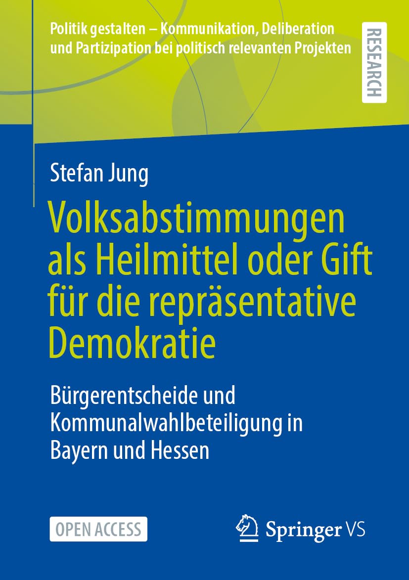 Volksabstimmungen als Heilmittel oder Gift für die repräsentative Demokratie Law