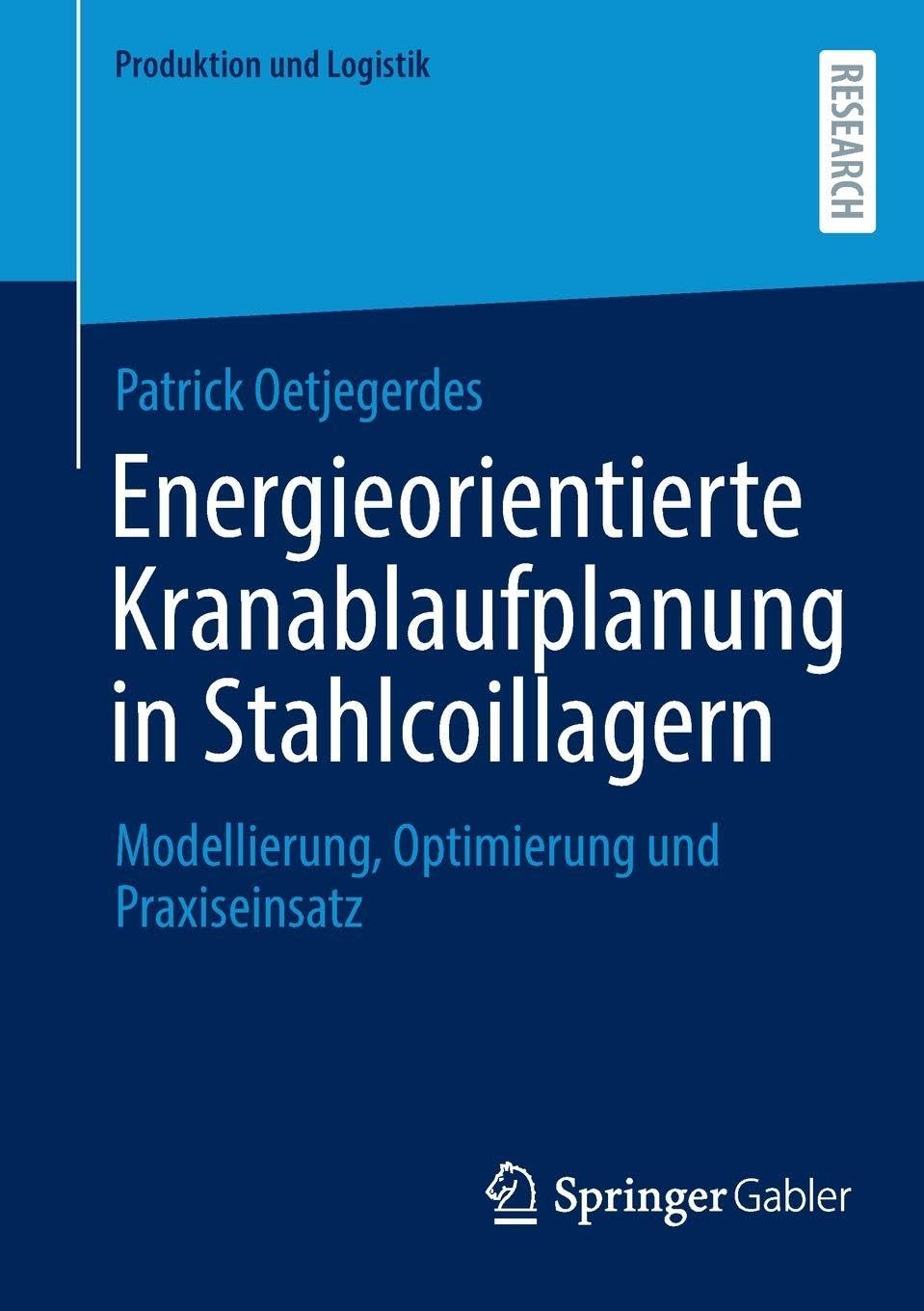 Energieorientierte Kranablaufplanung in Stahlcoillagern Law
