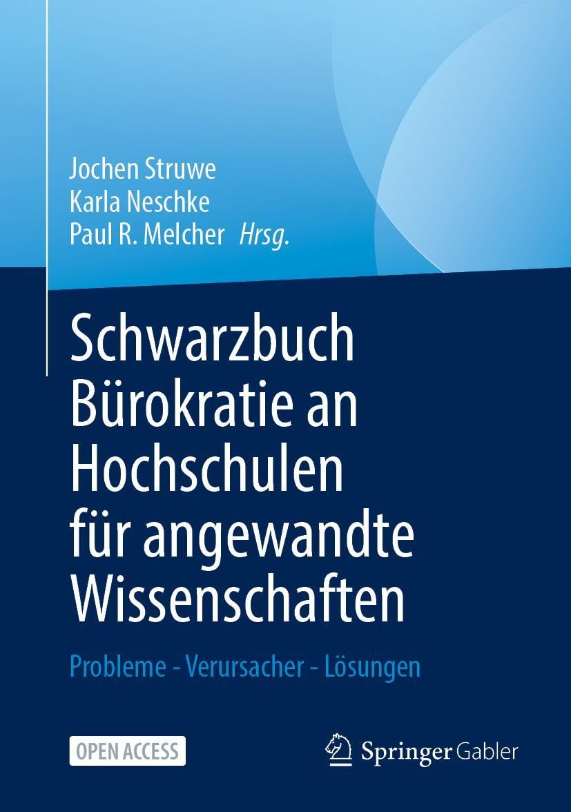 Schwarzbuch Bürokratie an Hochschulen für angewandte Wissenschaften Law