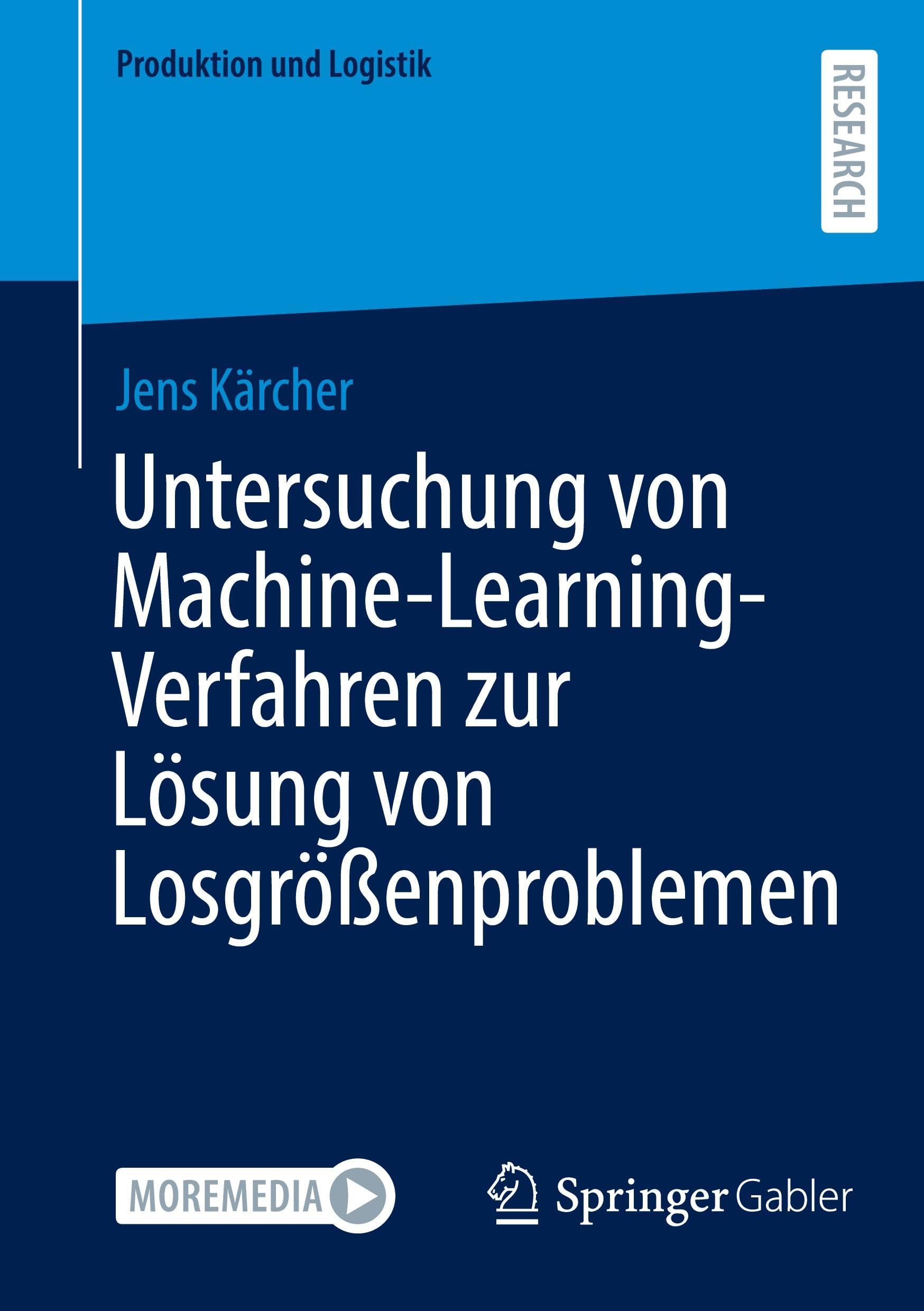 Untersuchung von Machine-Learning-Verfahren zur Lösung von Losgrößenproblemen Law