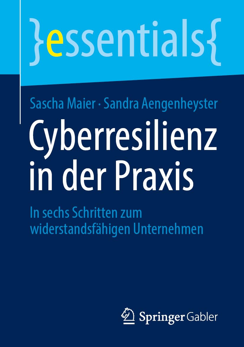 Cyberresilienz in der Praxis Law