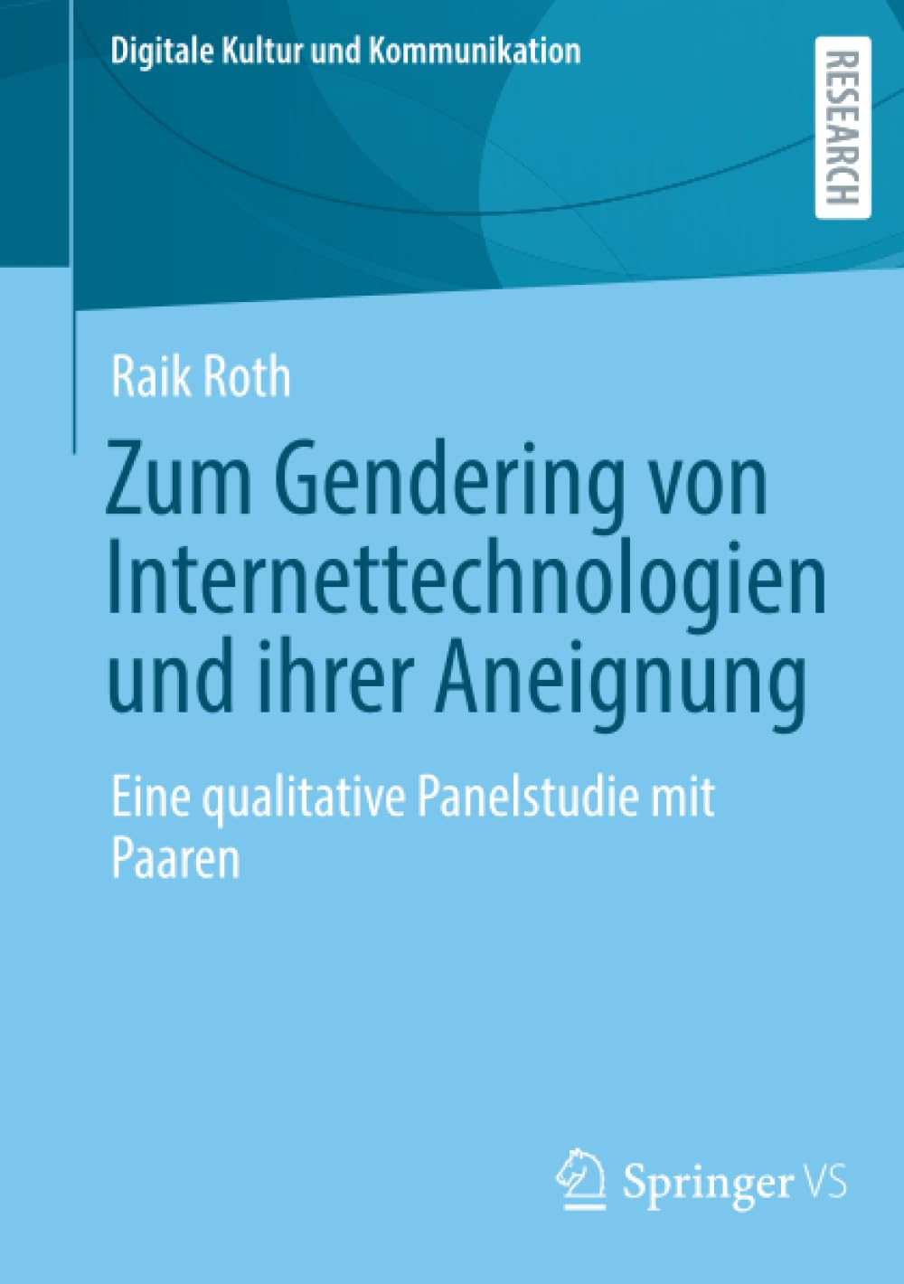 Zum Gendering von Internettechnologien und ihrer Aneignung Law