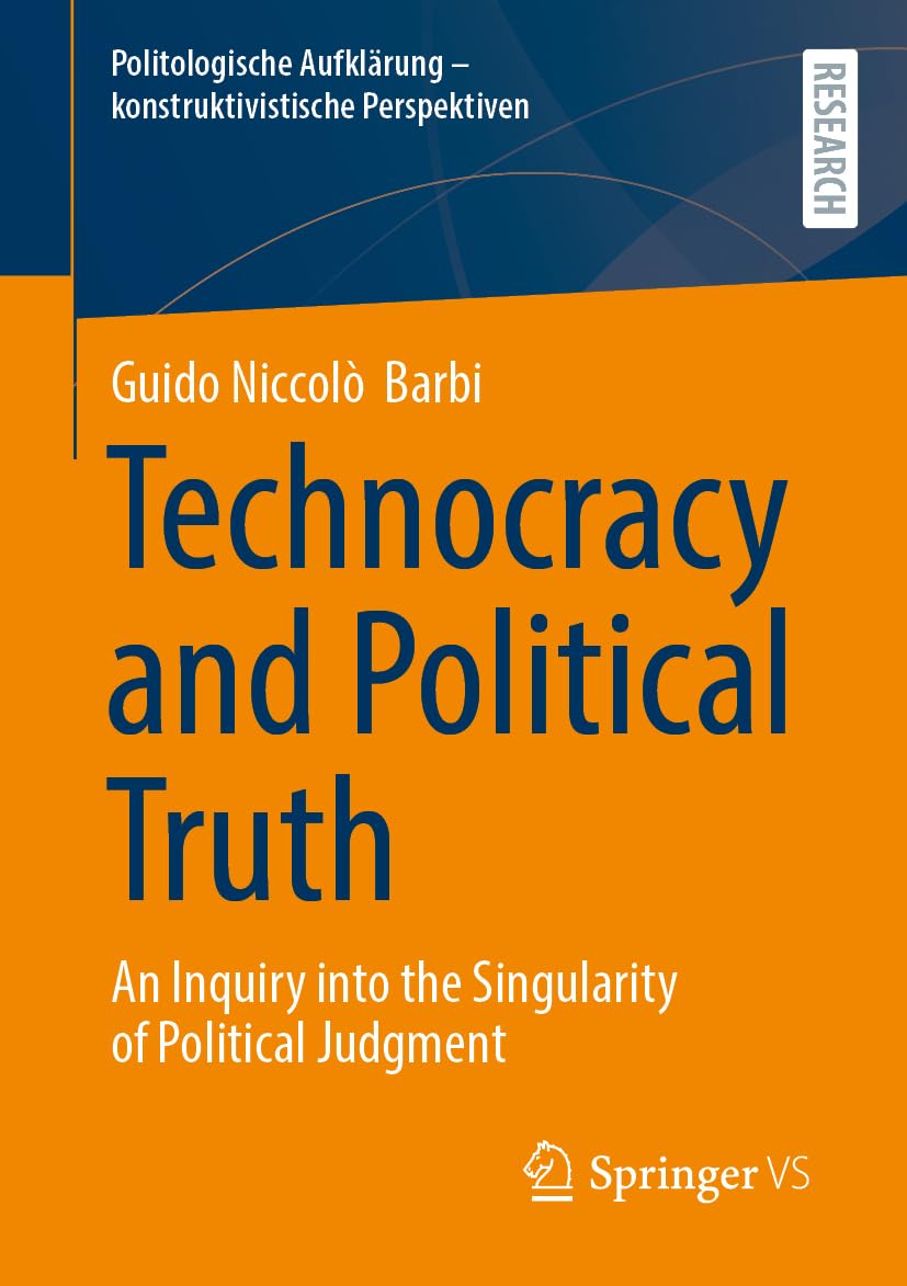 Technocracy and Political Truth Law