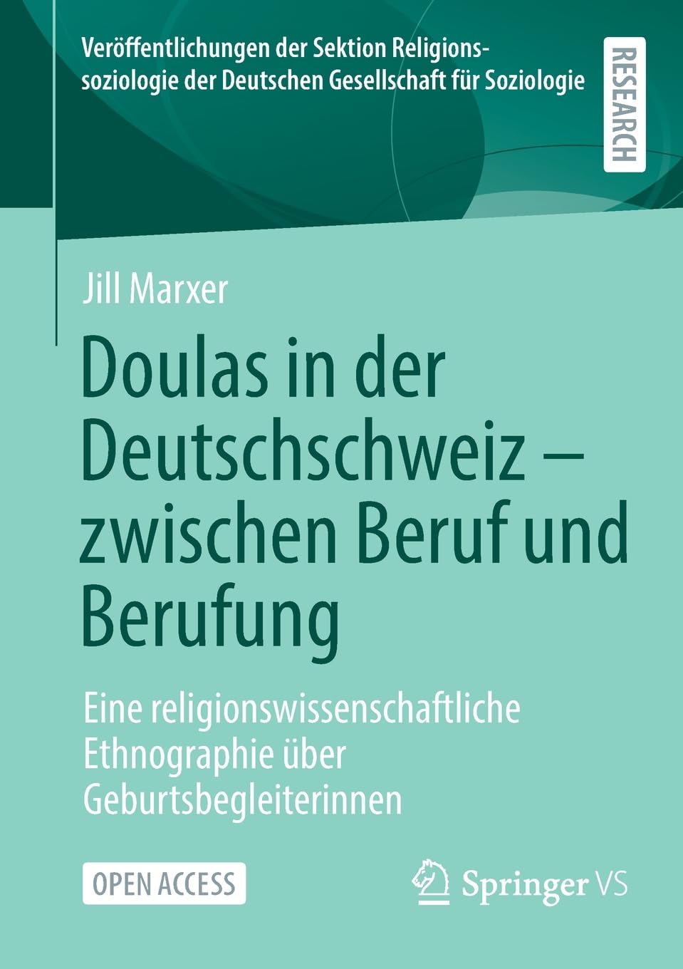 Doulas in der Deutschschweiz - zwischen Beruf und Berufung Law