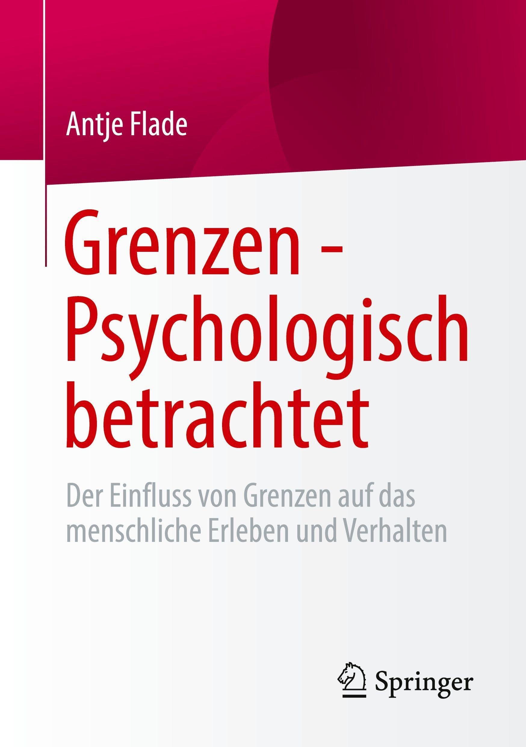 Grenzen - Psychologisch betrachtet Politics & History