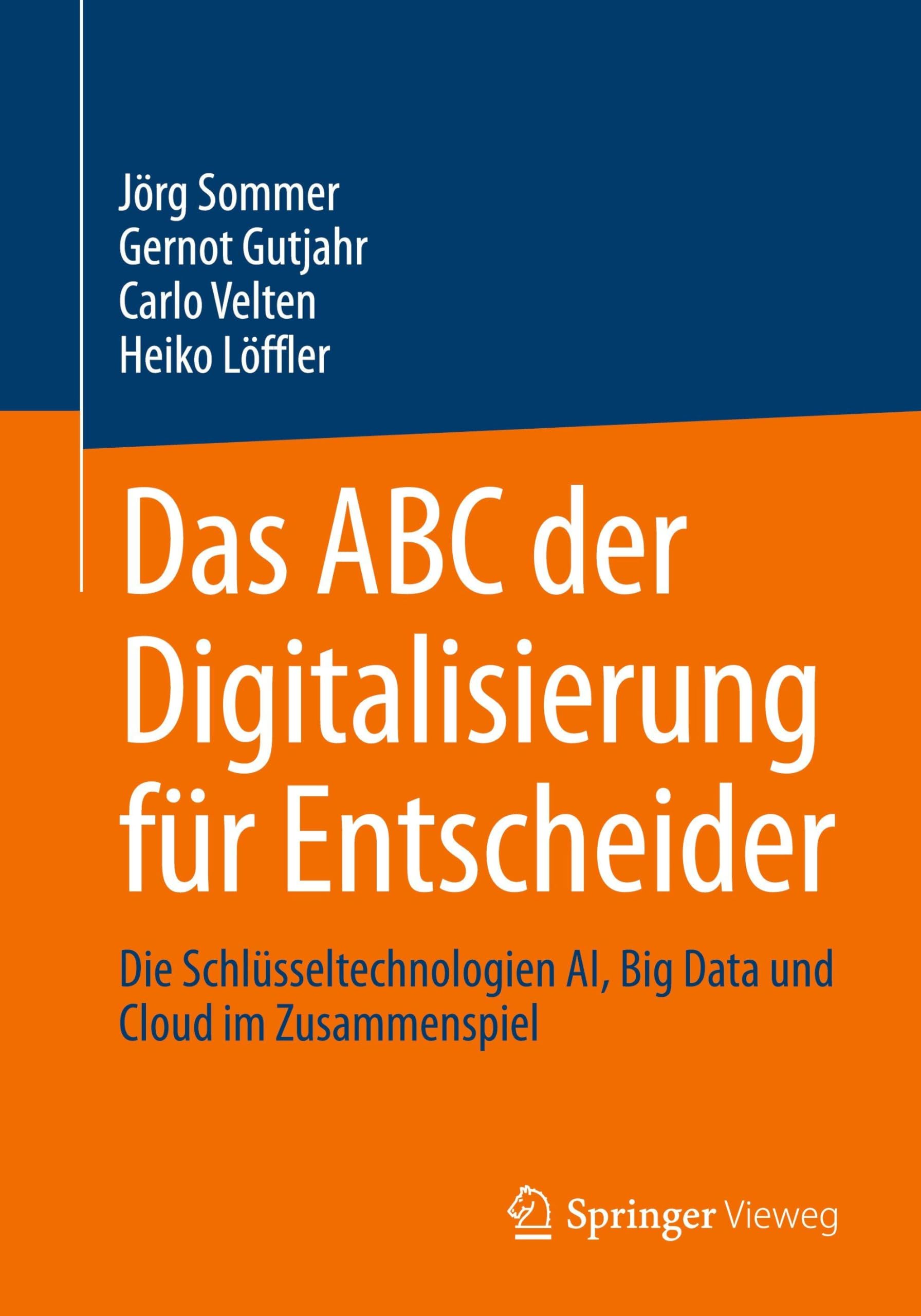 Das ABC der Digitalisierung für Entscheider Computer Science