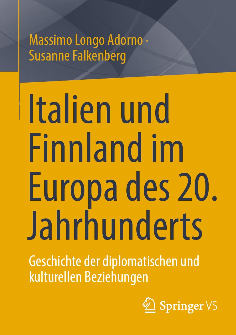Italien und Finnland im Europa des 20. Jahrhunderts Politics & History