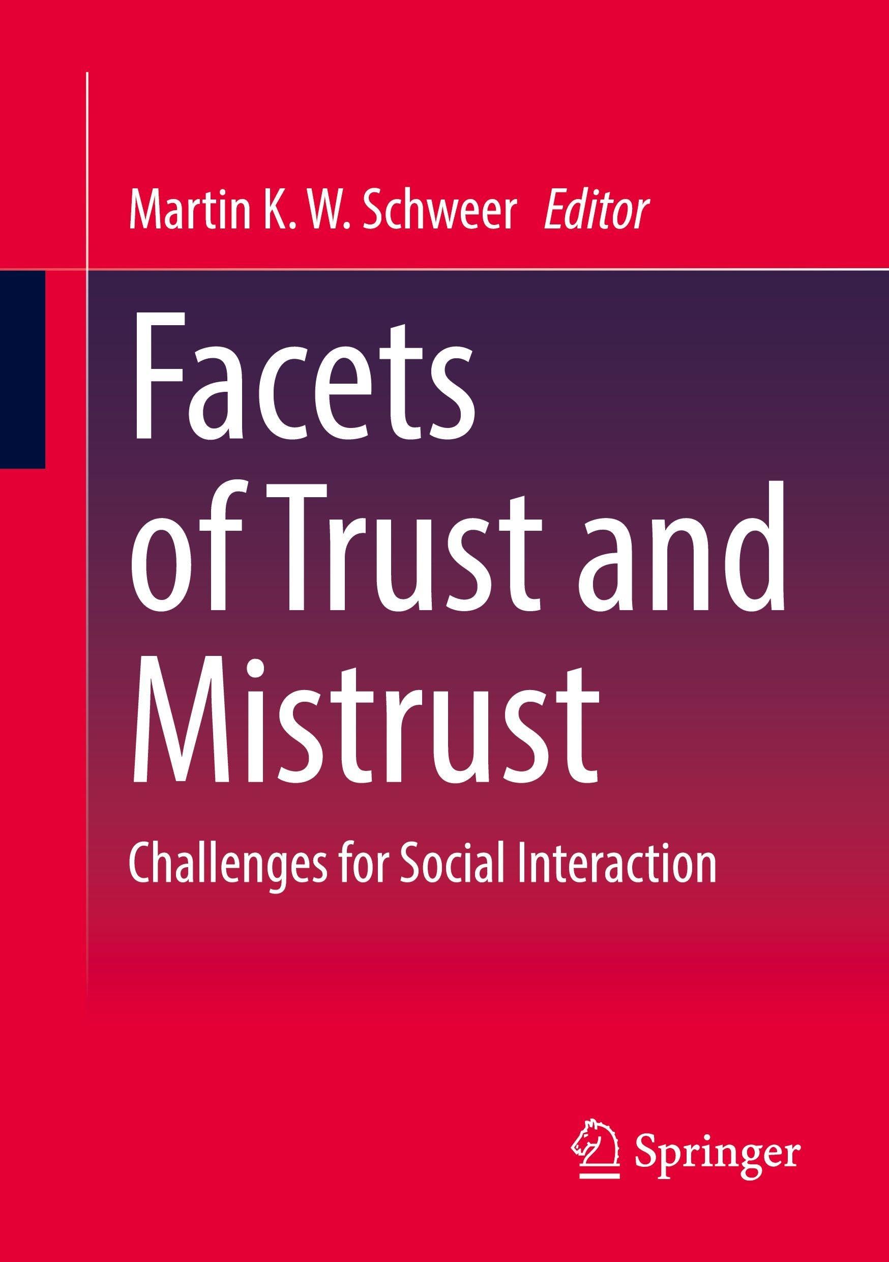 Facets of Trust and Mistrust Social Sciences