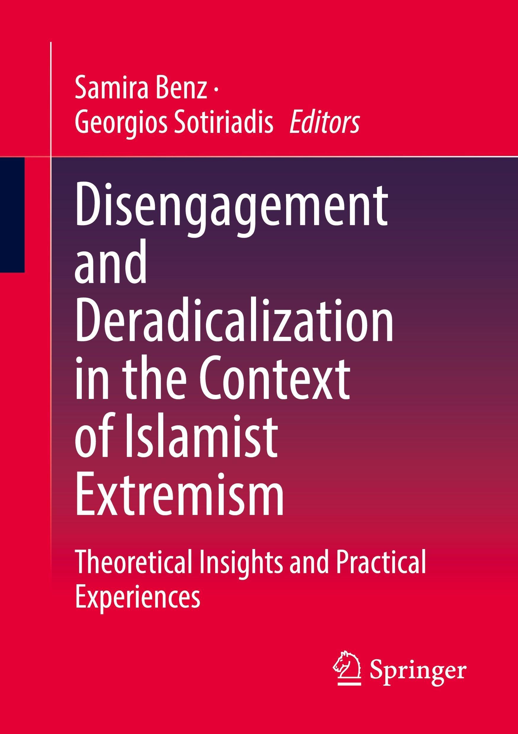 Disengagement and Deradicalization in the Context of Islamist Extremism Law
