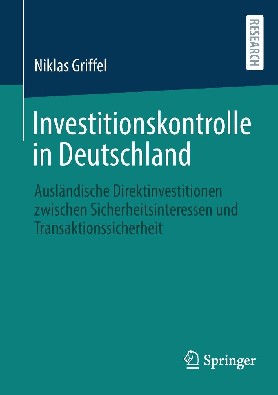Investitionskontrolle in Deutschland Law